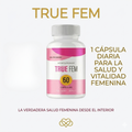 True Fem™ Equilibrio Hormonal - Tu equilibrio interior, tu confianza absoluta.
