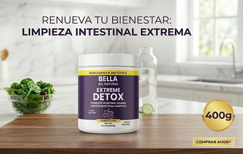 Bella All Natural® - Polvo de Desintoxicación Extrema