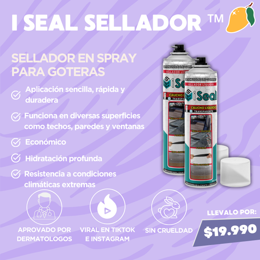 I SEAL SELLADOR ™ SELLADOR EN SPRAY PARA GOTERAS